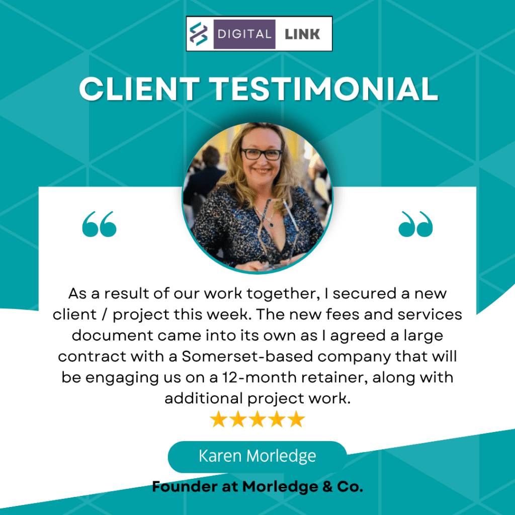 Karen Morledge | Testimonial for Digital Link